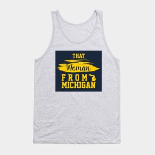 That Woman From Michigan, I Stand With That Woman From Michigan,  Gretchen Whitmer Governor. Tank Top